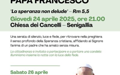 Veglia di Preghiera per Papa Francesco – Giovedì 24 aprile ore 21:00 chiesa dei Cancelli a Senigallia