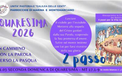 In cammino con la Parola verso la Pasqua – seconda domenica di Quaresima