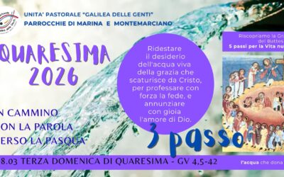In cammino con la Parola verso la Pasqua – terza domenica di Quaresima