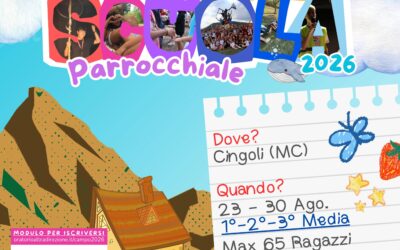 Sono aperte le iscrizioni al Camposcuola parrocchiale 2026 dal 23 al 30 Agosto 2026 a Cingoli