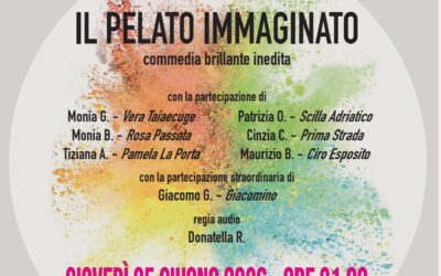 Il laboratorio teatrale per adulti “Recitiamo Insieme” presenta “Il Pelato Immaginato” – giovedì 25 giugno parrocchia di Marina