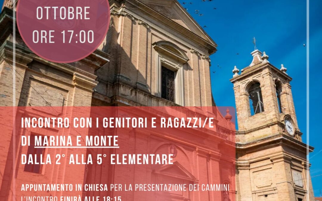 Catechismo 2026/27 – Incontro con i genitori e ragazzi/e dalla 2^ alla 5^ elementare – sabato 10 ottobre ore 17,00 Chiesa di Montemarciano